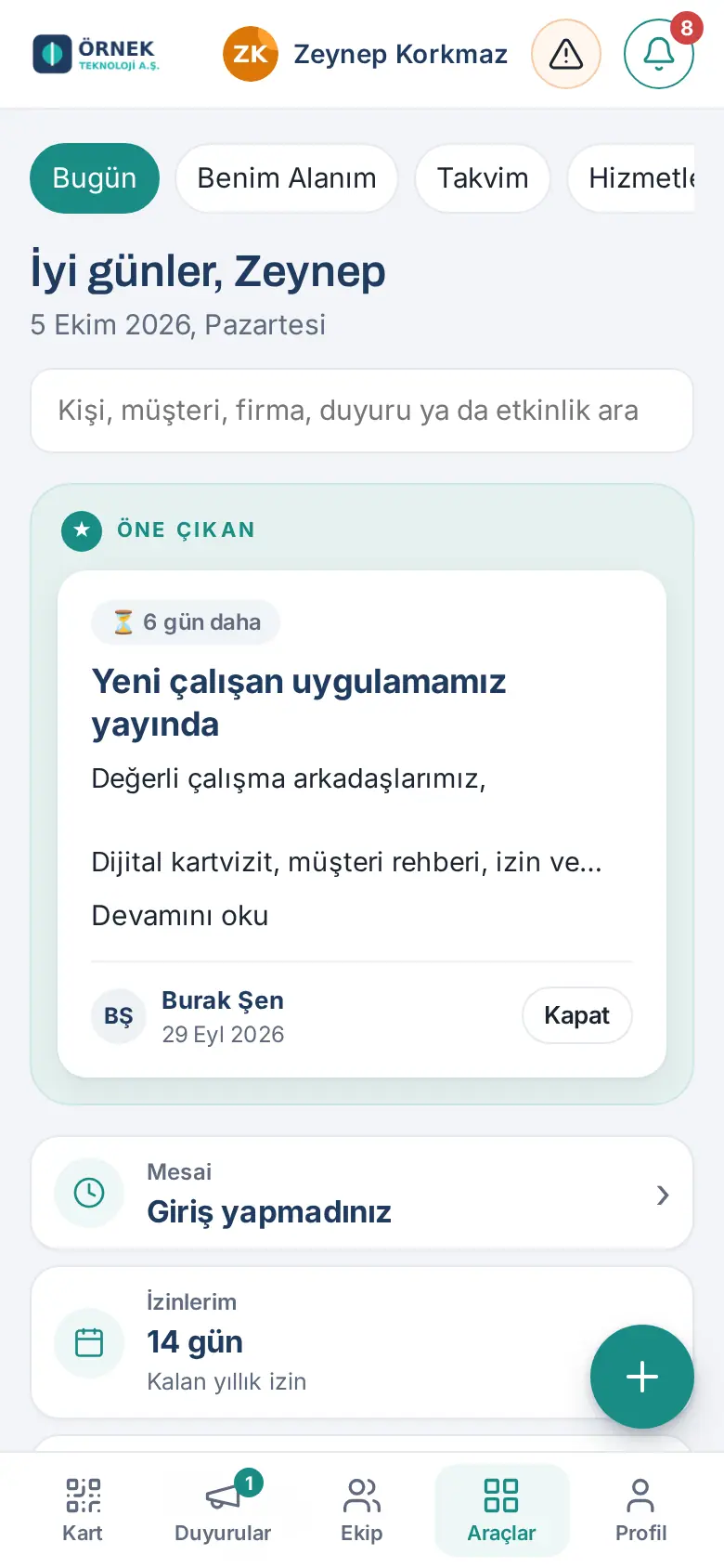 Araçlar: Bugün, Benim Alanım, Takvim, Hizmetler