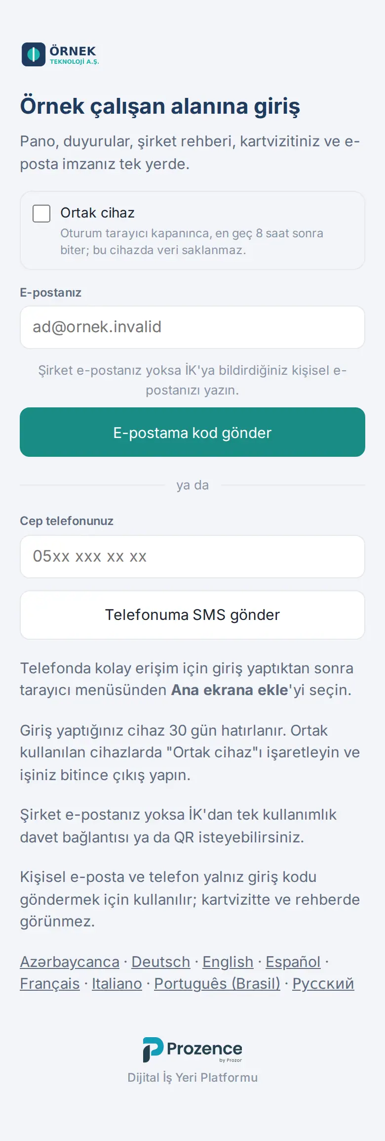 Giriş ekranı: Ortak cihaz, E-postanız ve E-postama kod gönder, Telefonuma SMS gönder