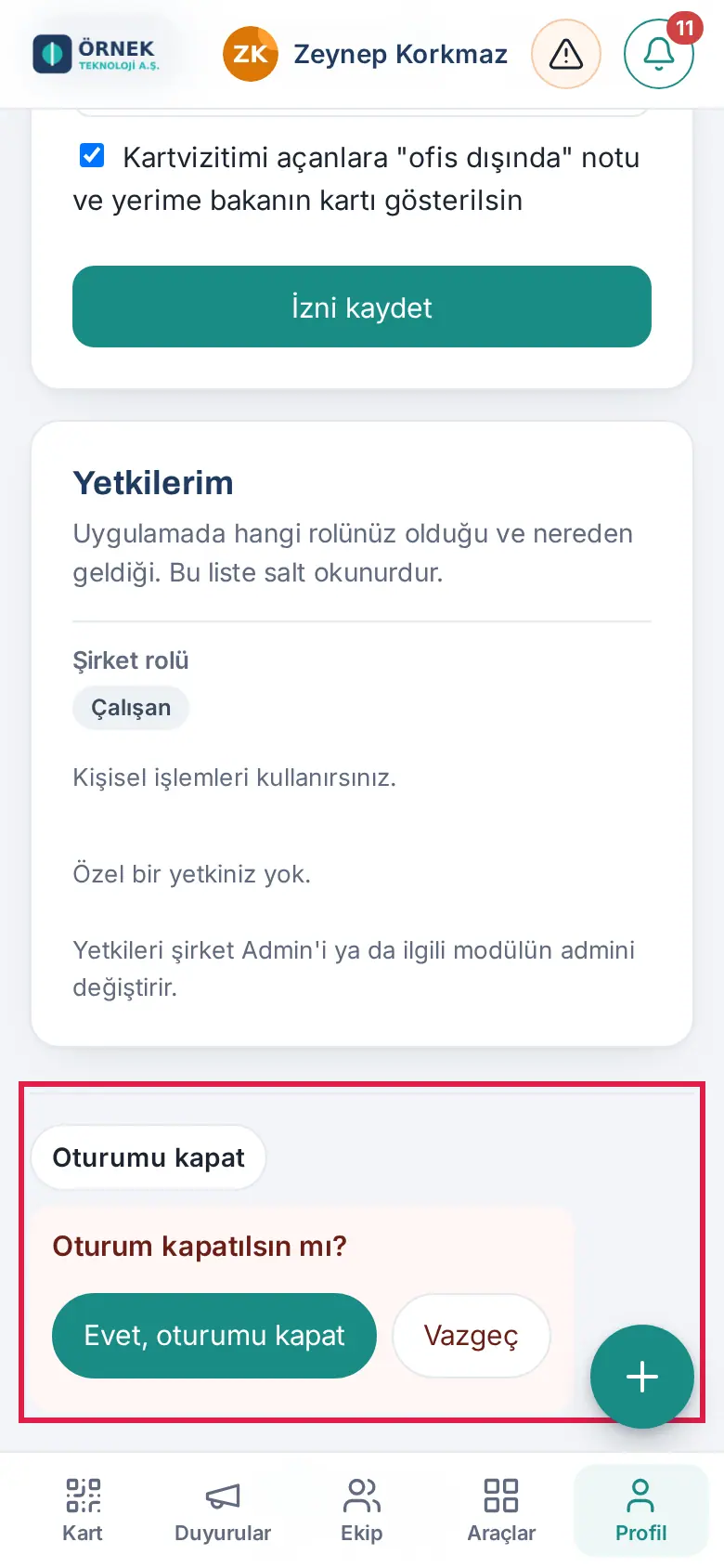 Profilim'in en altında Oturumu kapat; Oturum kapatılsın mı? Evet, oturumu kapat / Vazgeç