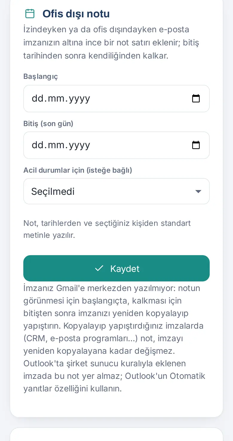 Ofis dışı notu: başlangıç, bitiş ve acil durum kişisi