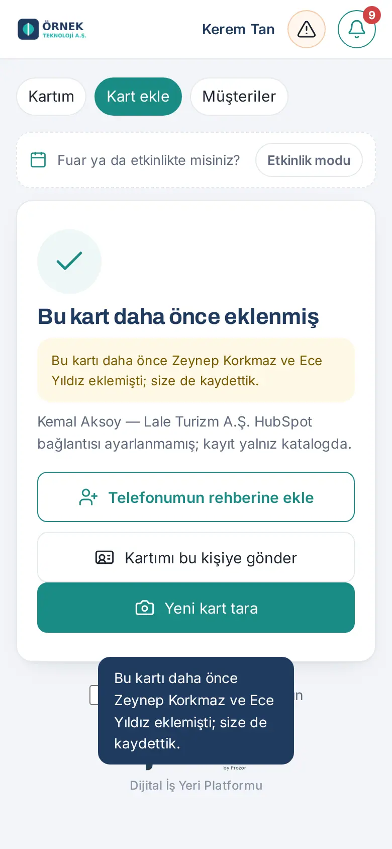 Sonuç: Bu kart daha önce eklenmiş; önceki ekleyenler
