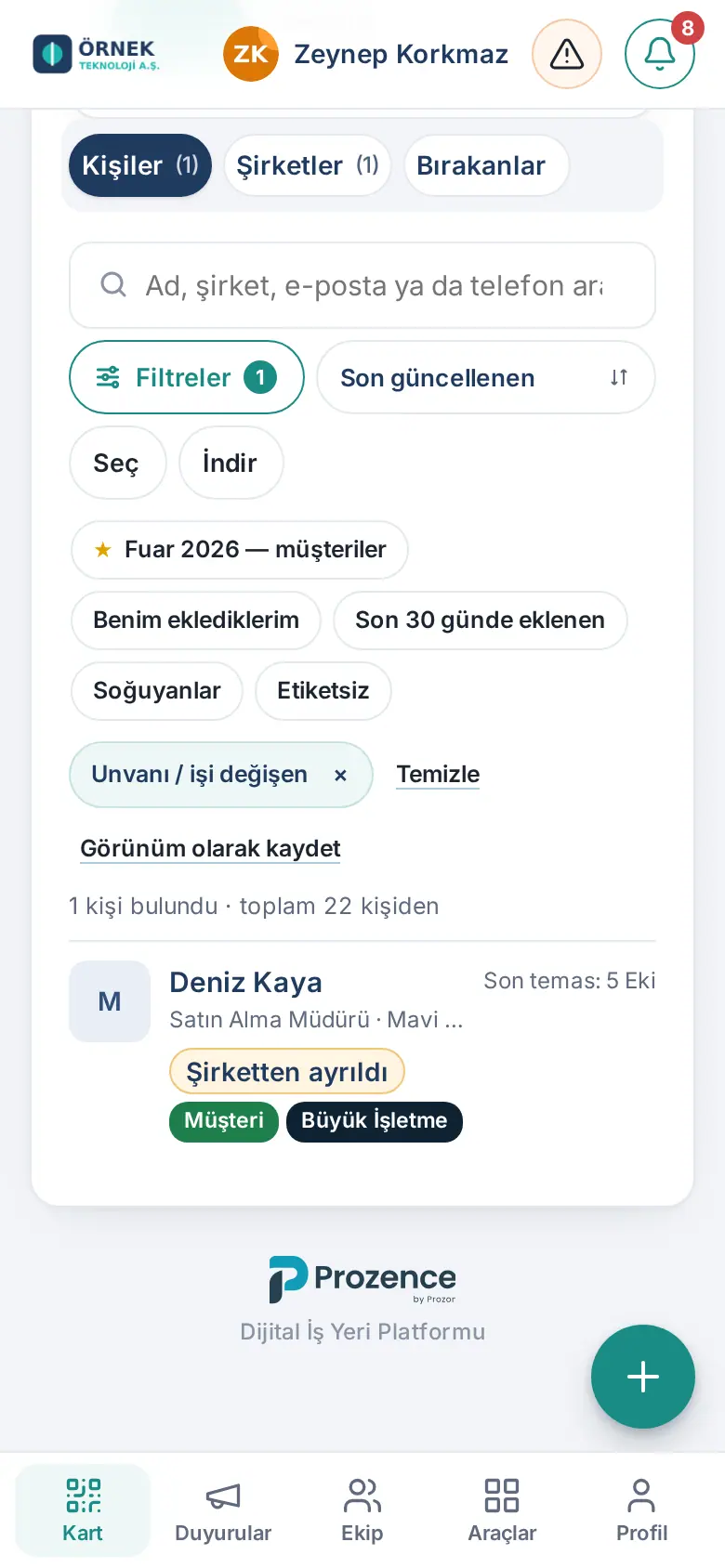 Unvanı / işi değişen filtresi ve Şirketten ayrıldı rozeti