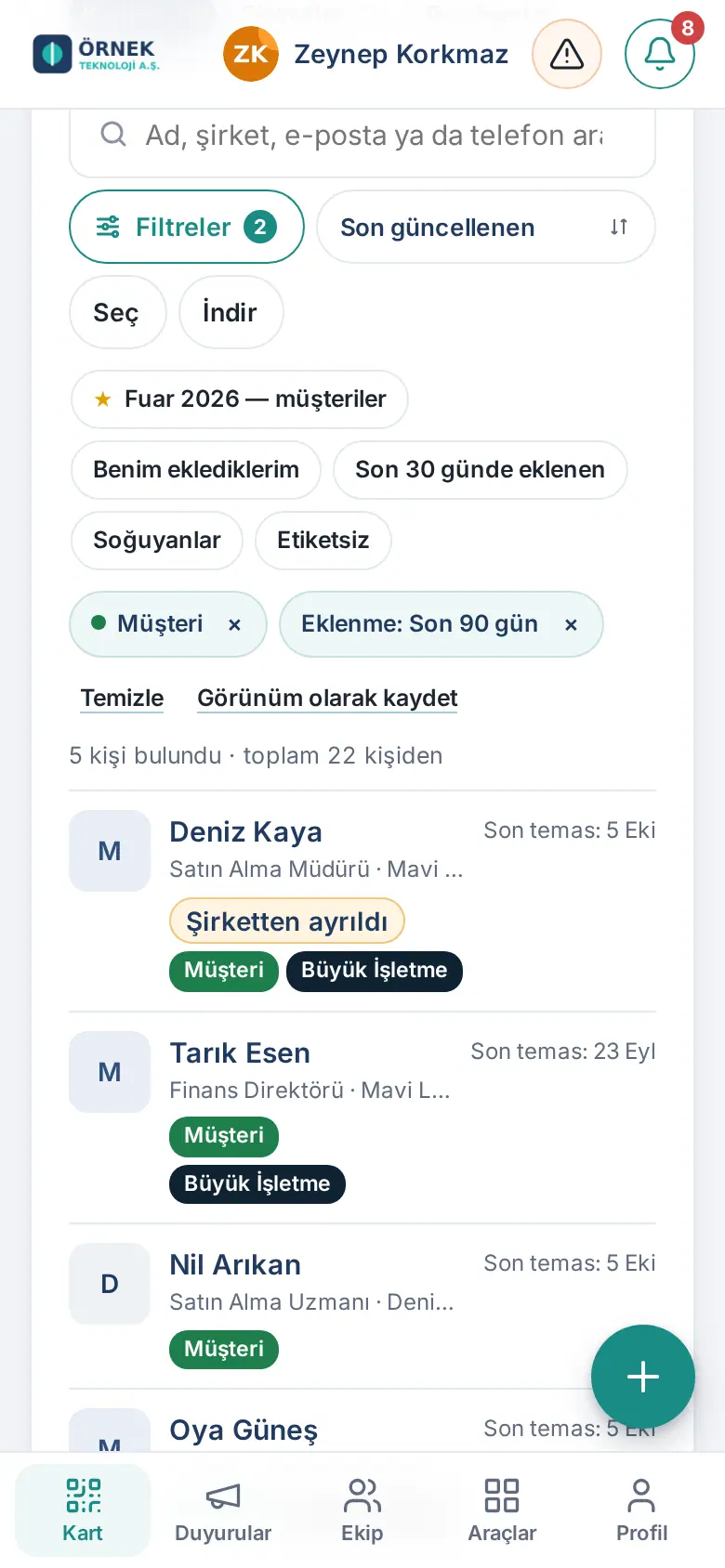 Hızlı filtreler, seçili filtre çipleri, sonuç satırı ve kayıtlı görünüm