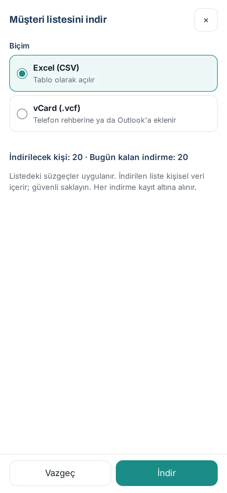 Müşteri listesini indir: Excel (CSV) ya da vCard (.vcf)