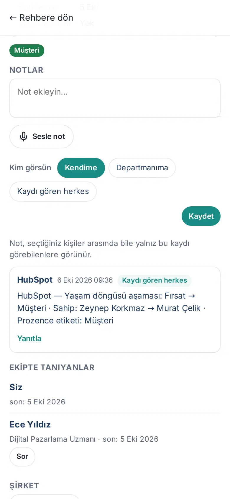 Notlar: yazarı HubSpot olan not — yaşam döngüsü aşaması Fırsat → Müşteri, sahip değişikliği ve Prozence etiketi