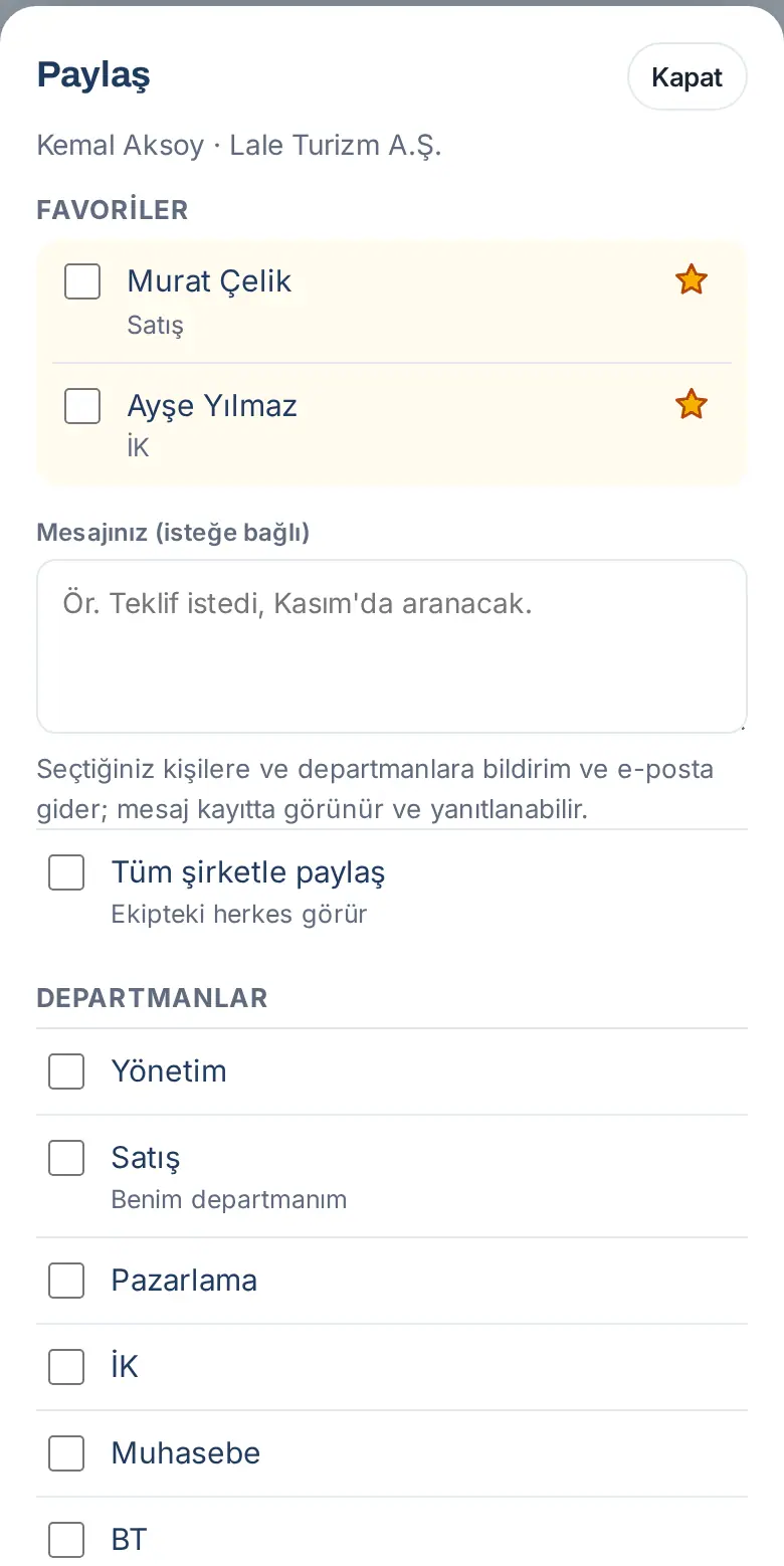 Paylaş penceresi: en üstte Favoriler (yıldızlı iki çalışma arkadaşı), altında Mesajınız ve Tüm şirketle paylaş