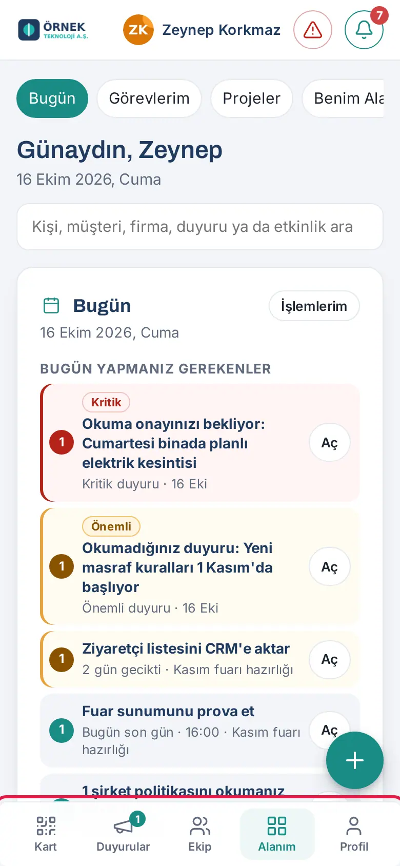 Telefonda Alanım → Bugün ekranı: üstte Bugün · Görevlerim · Projeler · Benim Alanım şeridi, altta alt menü