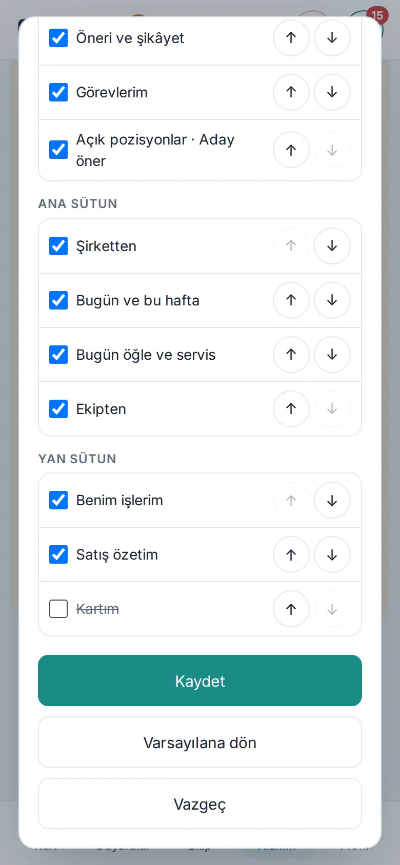 Pencerenin alt kısmı: Benim işlerim Yan sütun'da yukarı alınmış, Kartım gizlenmek üzere; altta Kaydet, Varsayılana dön ve Vazgeç
