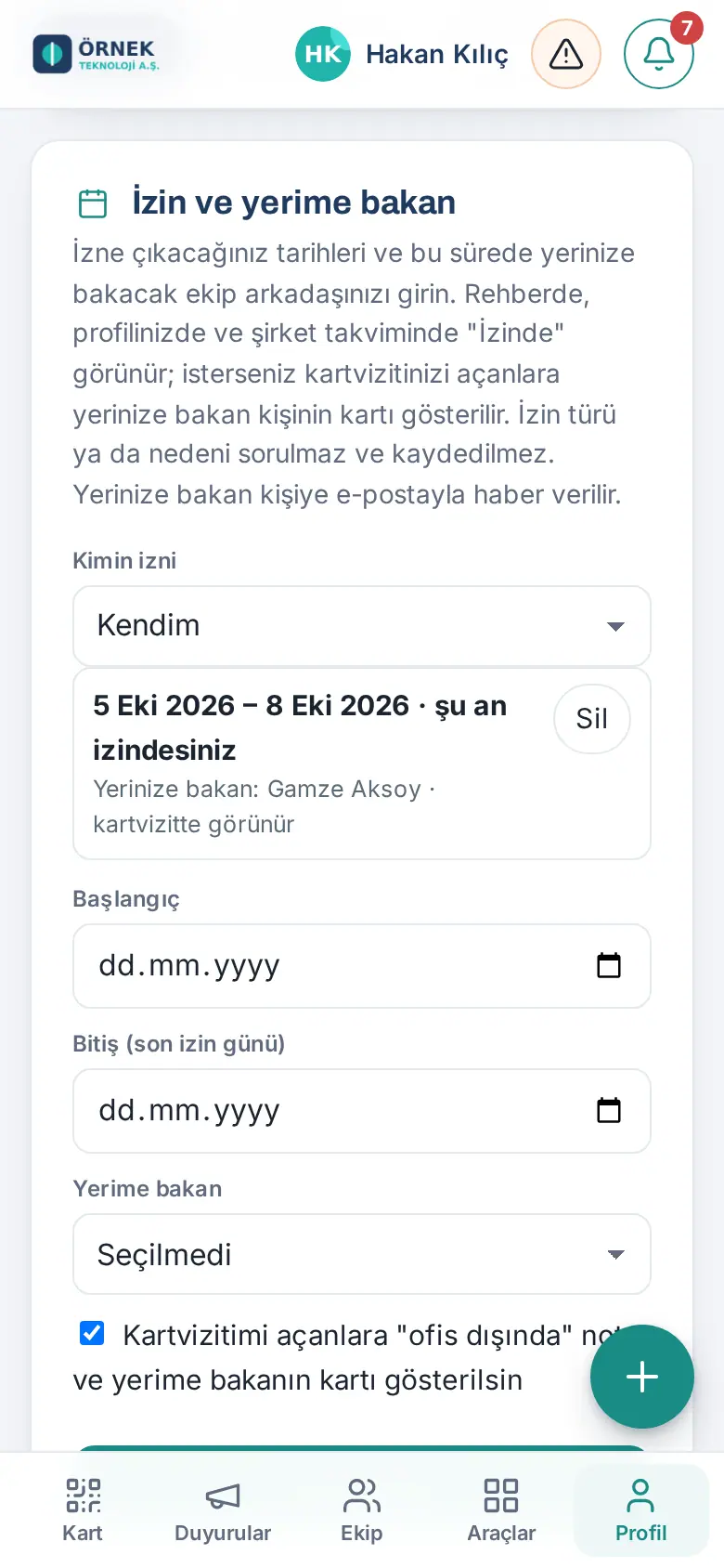 İzin ve yerime bakan: kayıtlı izin, tarihler, Yerime bakan ve İzni kaydet