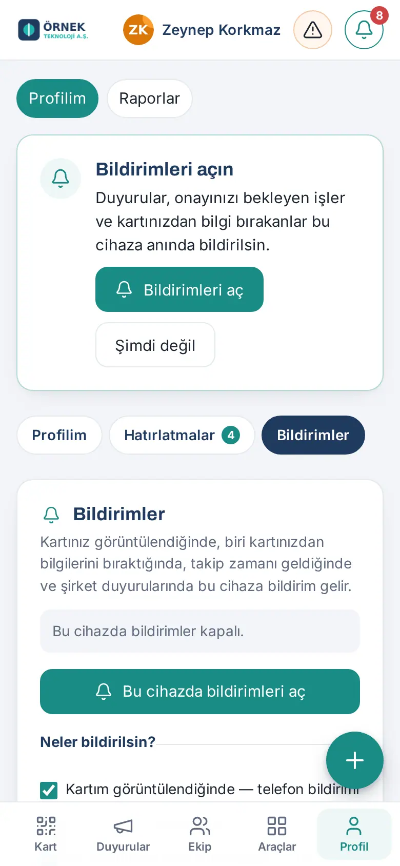 Profil → Bildirimler: Bu cihazda bildirimleri aç