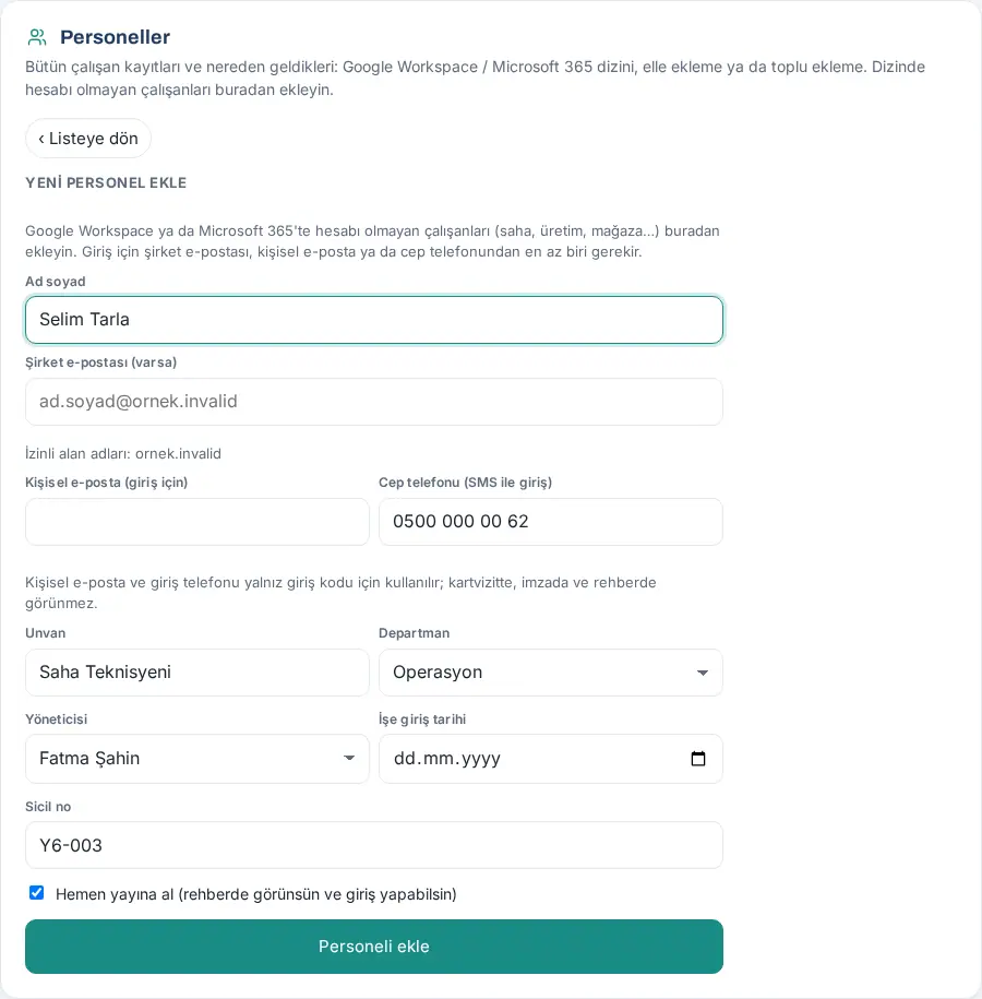 Yeni personel ekle formu: ad soyad, giriş yolları, unvan, departman, yönetici, sicil no