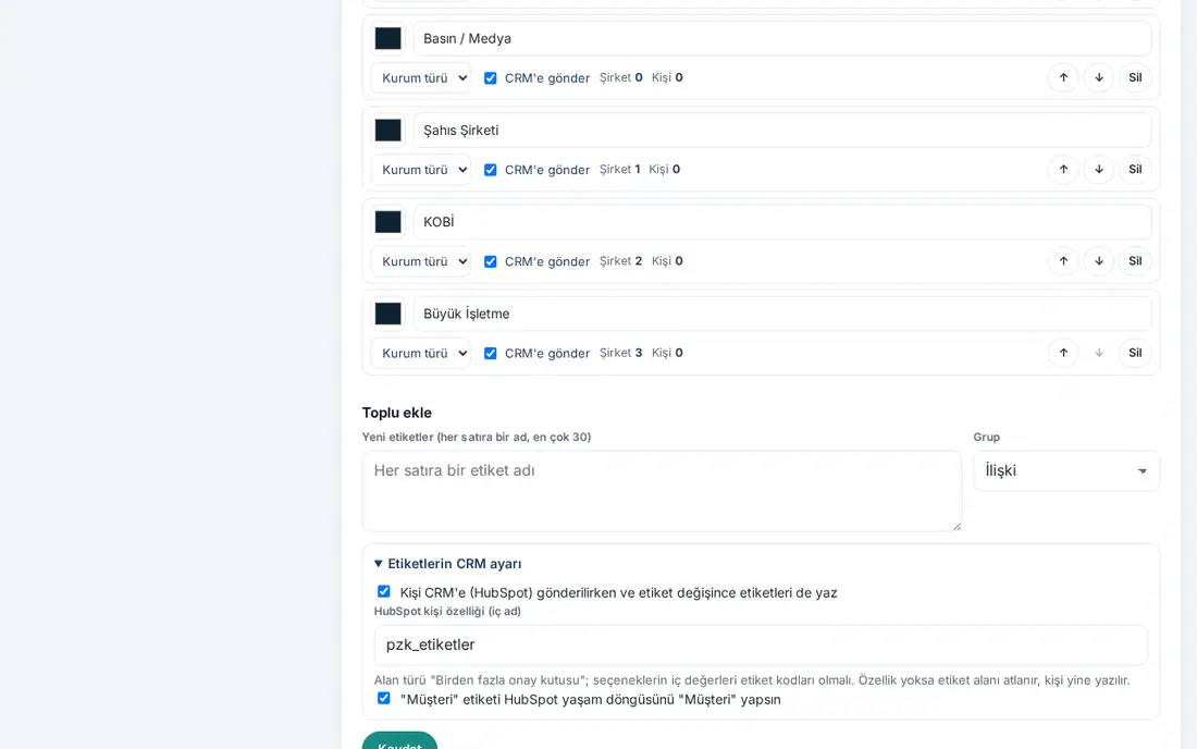 Toplu ekle ve Etiketlerin CRM ayarı