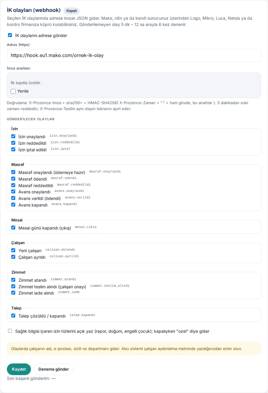 İK olayları (webhook): adres, imza anahtarı ve olay grupları (kaydedilmemiş kurgusal adres)