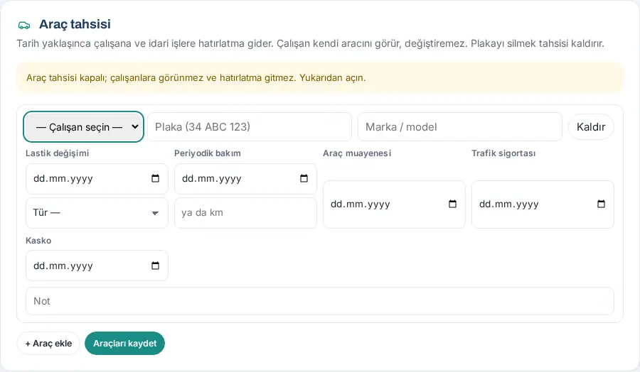 Araç tahsisi: çalışan, plaka, marka / model ve tarihler