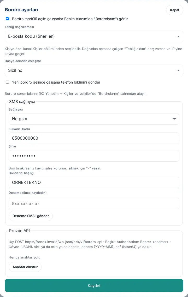 Bordro ayarları: doğrulama, eşleşme, Netgsm, Prozon API