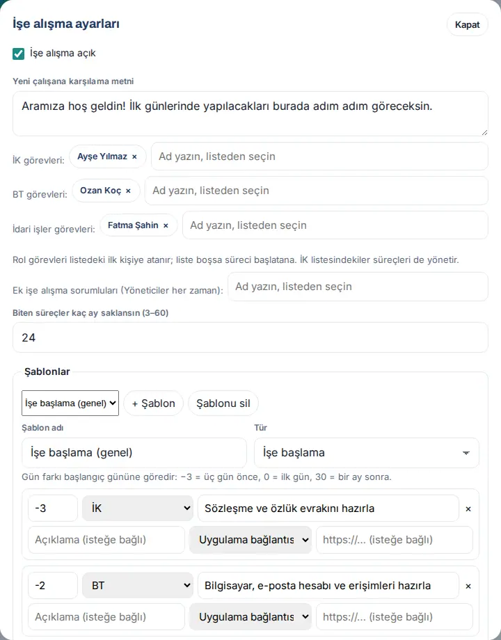 İşe alışma ayarları: sorumlular ve şablonlar