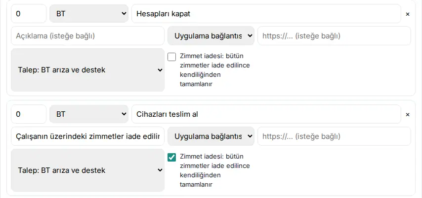 Ayrılış şablonu: Hesapları kapat ve zimmet iadesi işaretli Cihazları teslim al