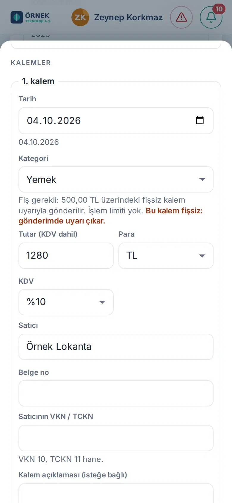 Kalem: tarih, kategori altında fiş ve limit ipucu, fişsiz kalem uyarısı, tutar, KDV ve satıcı
