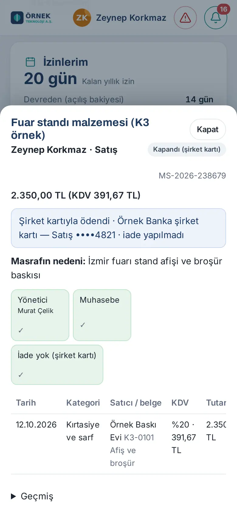 Kapanmış şirket kartı masrafı: Kapandı (şirket kartı) rozeti, "Şirket kartıyla ödendi · … ••••4821 · iade yapılmadı", İade yok (şirket kartı) adımı