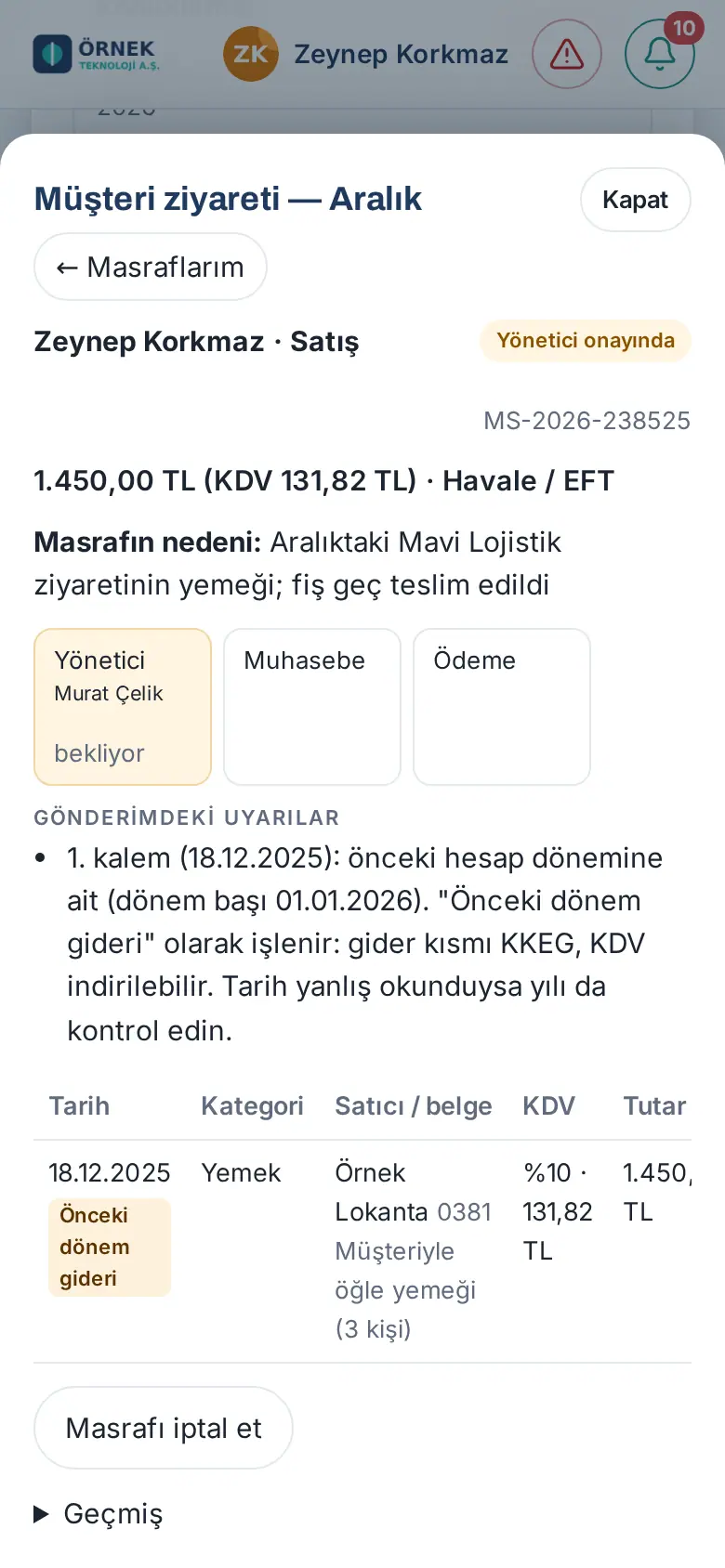 Masraf ayrıntısı: gönderimdeki önceki dönem uyarısı ve kalemde Önceki dönem gideri etiketi