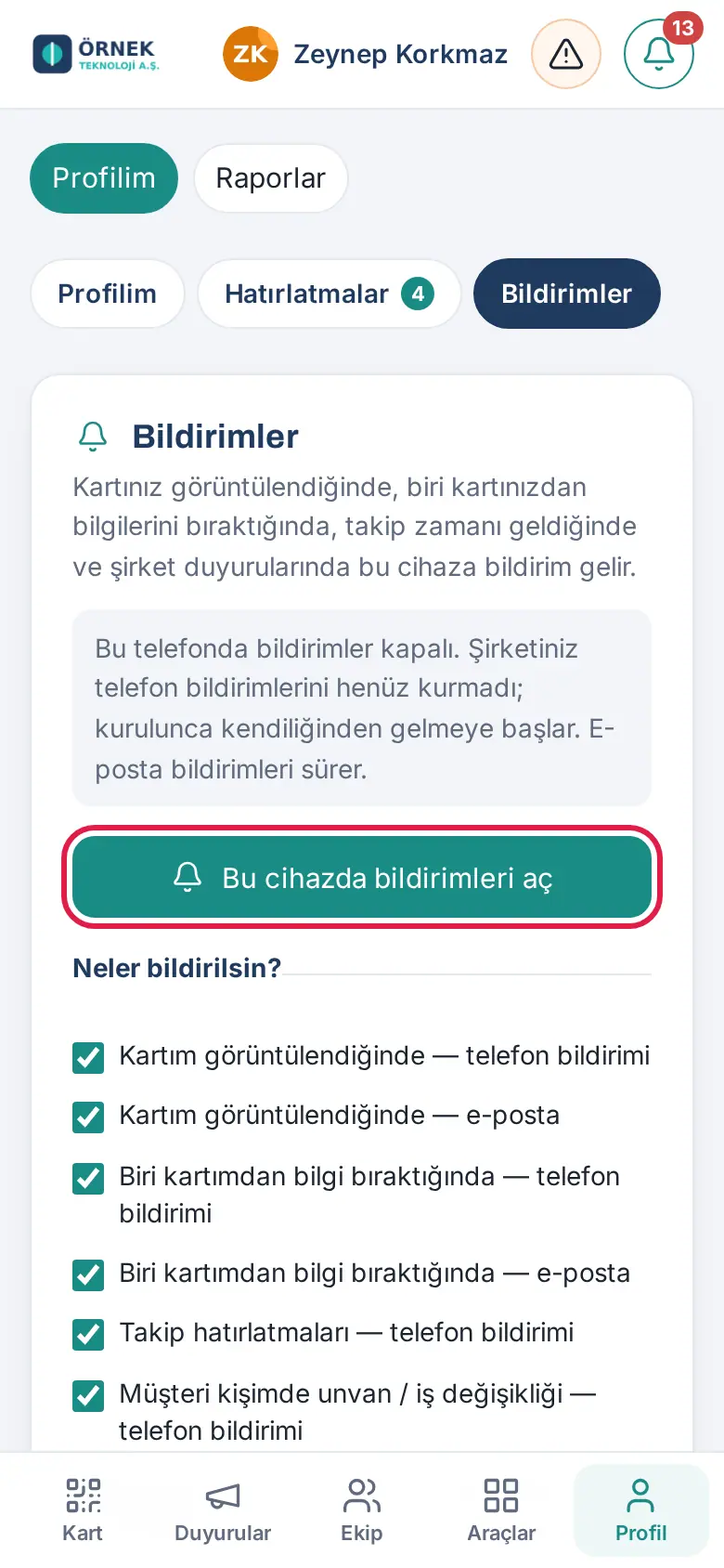 Uygulamada Profil → Bildirimler: Bu cihazda bildirimleri aç