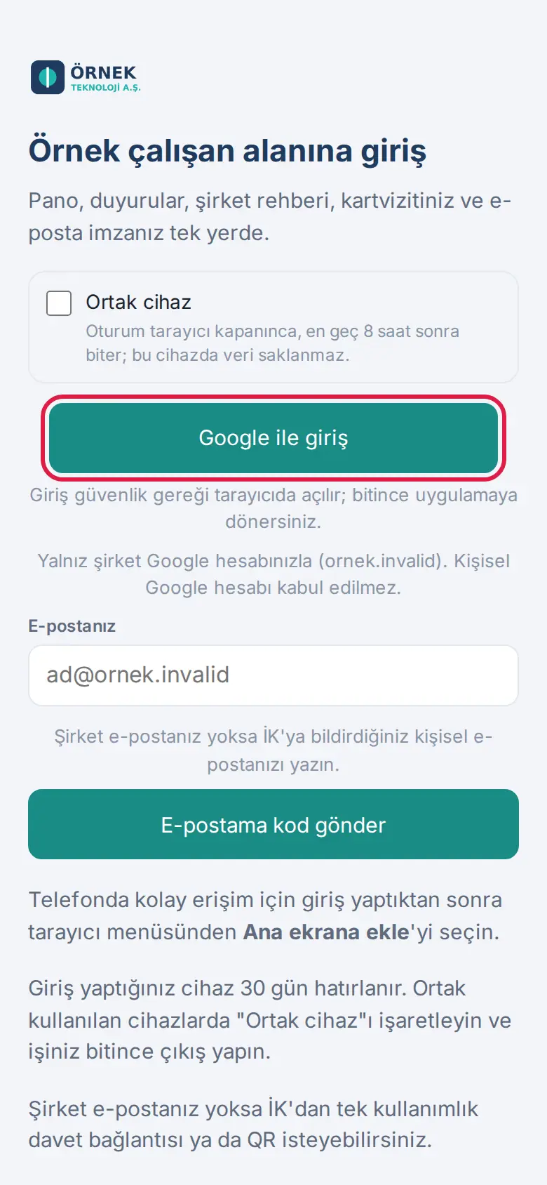 Uygulamadaki giriş ekranı: tarayıcıda açılan Google ile giriş düğmesi