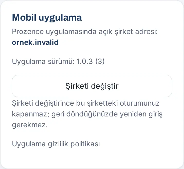 Profilim → Mobil uygulama: açık şirket adresi, uygulama sürümü, Şirketi değiştir