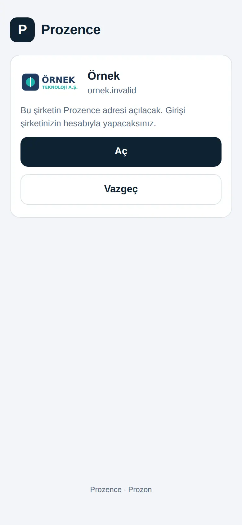 Uygulamada şirketin adı, logosu ve adresi; Aç