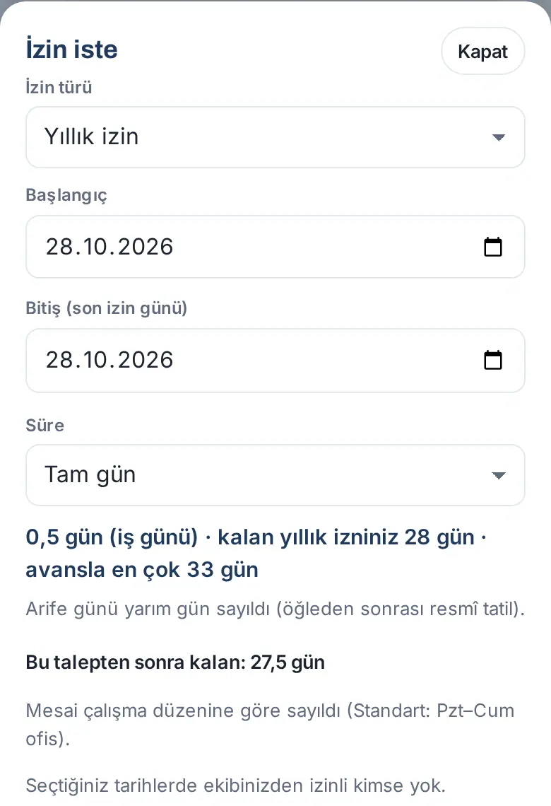 Arife günü: Süre alanı, 0,5 gün (iş günü), Arife günü yarım gün sayıldı uyarısı ve Bu talepten sonra kalan