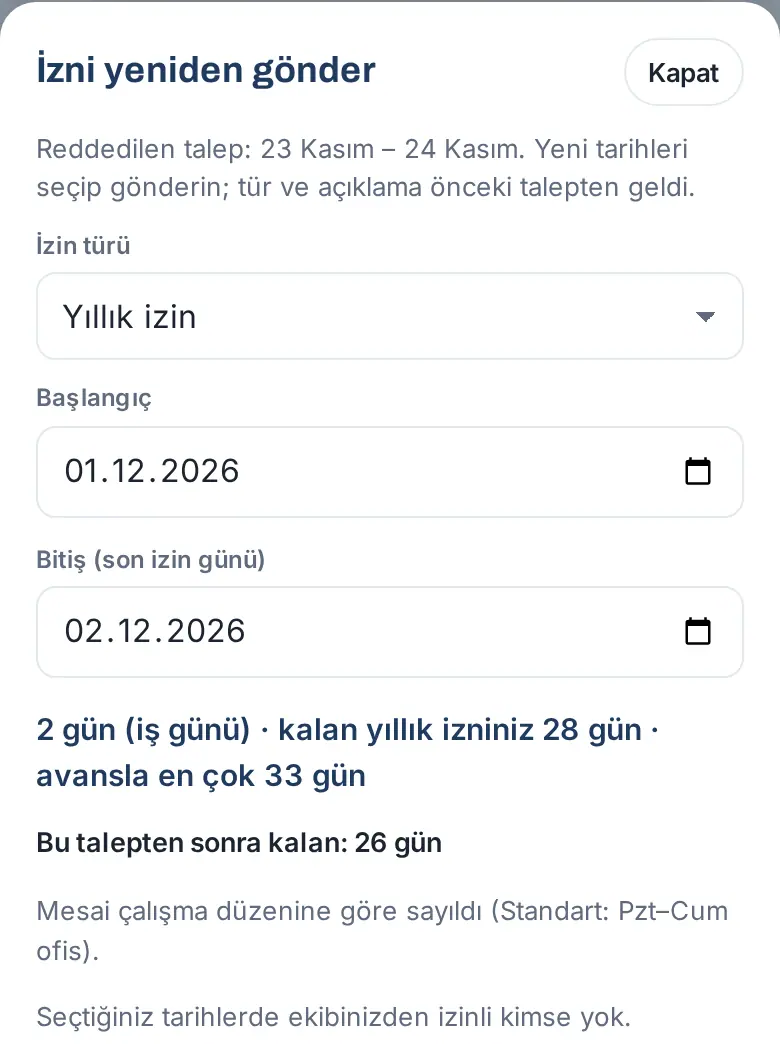 İzni yeniden gönder: önceki talebin notu, yeni tarihler, gün sayısı ve Bu talepten sonra kalan