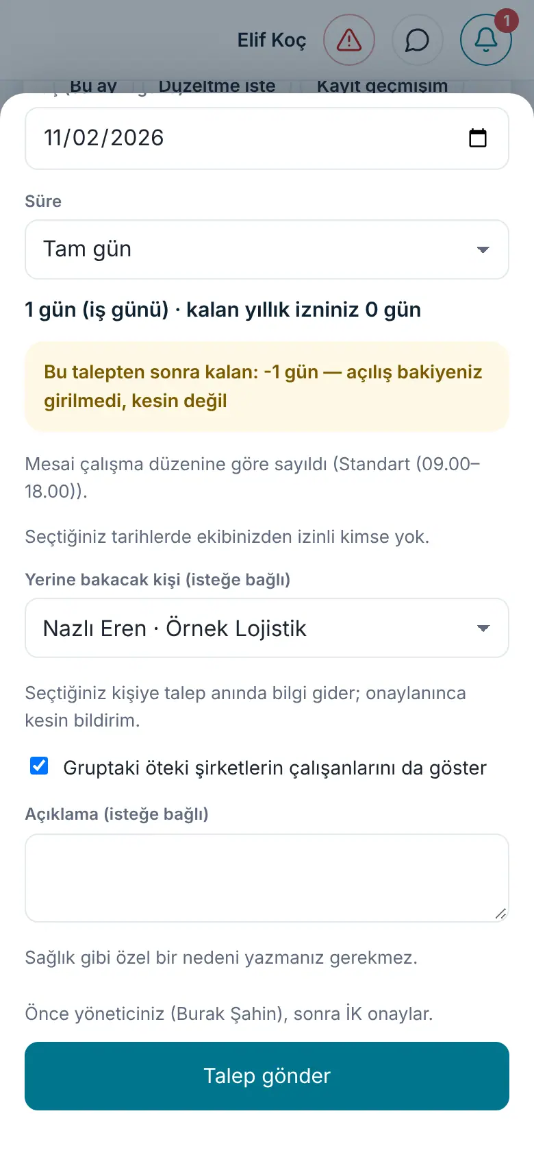 İzin iste formu: Yerine bakacak kişi ve Gruptaki öteki şirketlerin çalışanlarını da göster