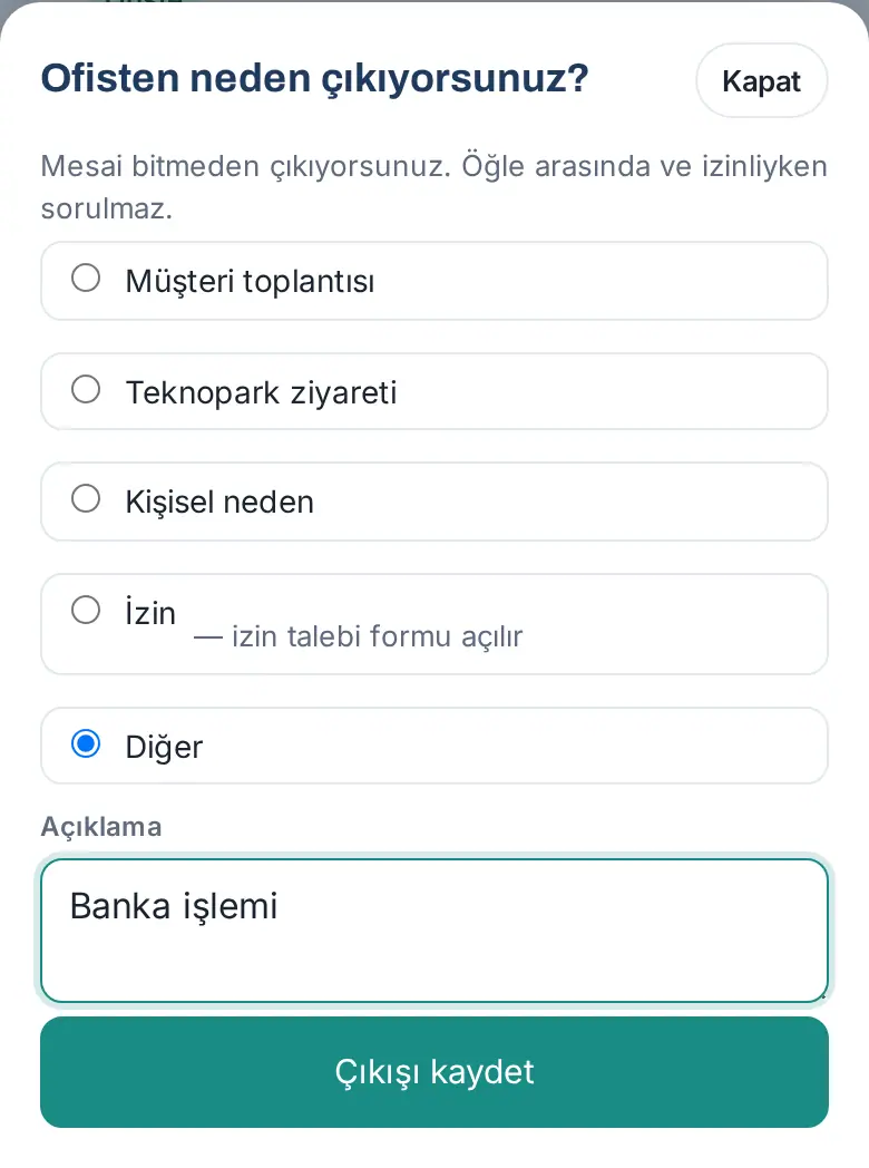 Ofisten neden çıkıyorsunuz? penceresi: nedenler, Diğer ve Açıklama, Çıkışı kaydet