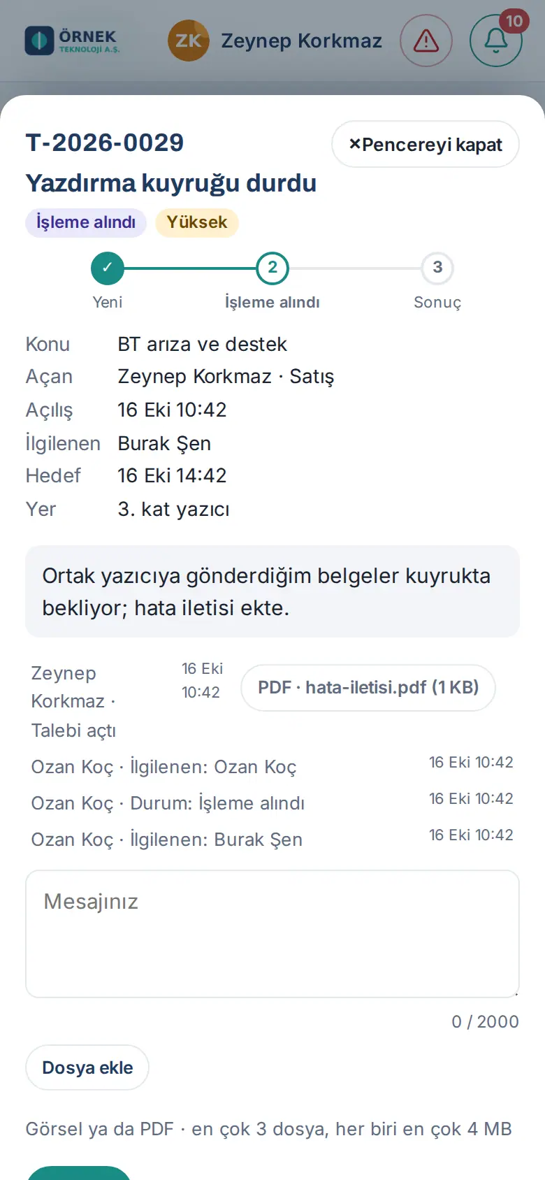 İşleme alınmış ve devredilmiş talep: durum çubuğu, İlgilenen ve Hedef satırları, PDF eki ve geçmiş