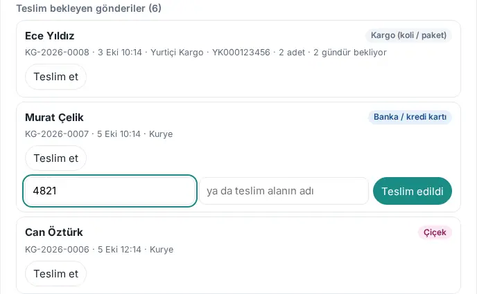 Teslim bekleyen gönderiler: bekleme süresi notu, tür rozetleri; bir gönderide Teslim kodu, teslim alanın adı ve Teslim edildi