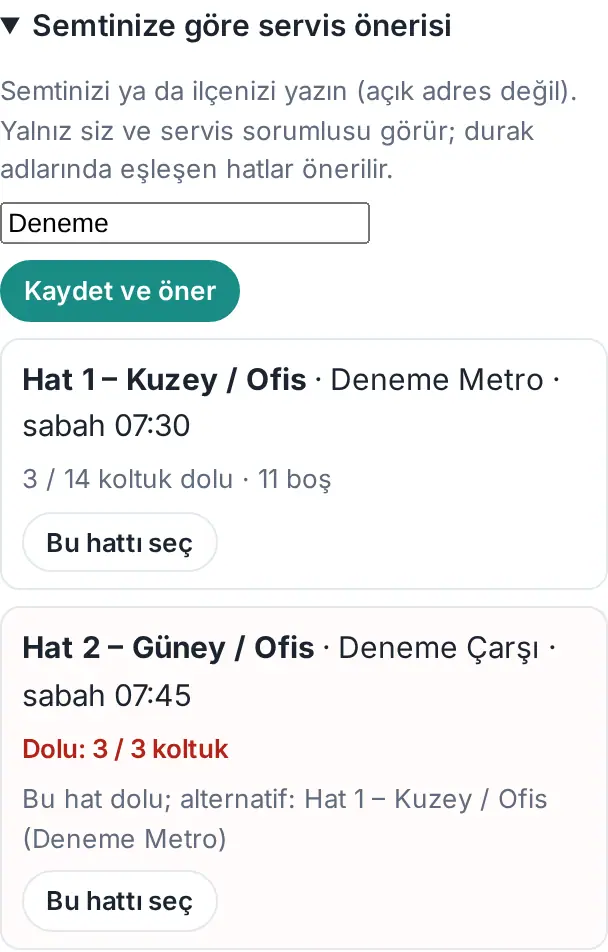 Semtinize göre servis önerisi: semt kutusu, Kaydet ve öner, önerilen hatlar, doluluk, alternatif hat ve Bu hattı seç
