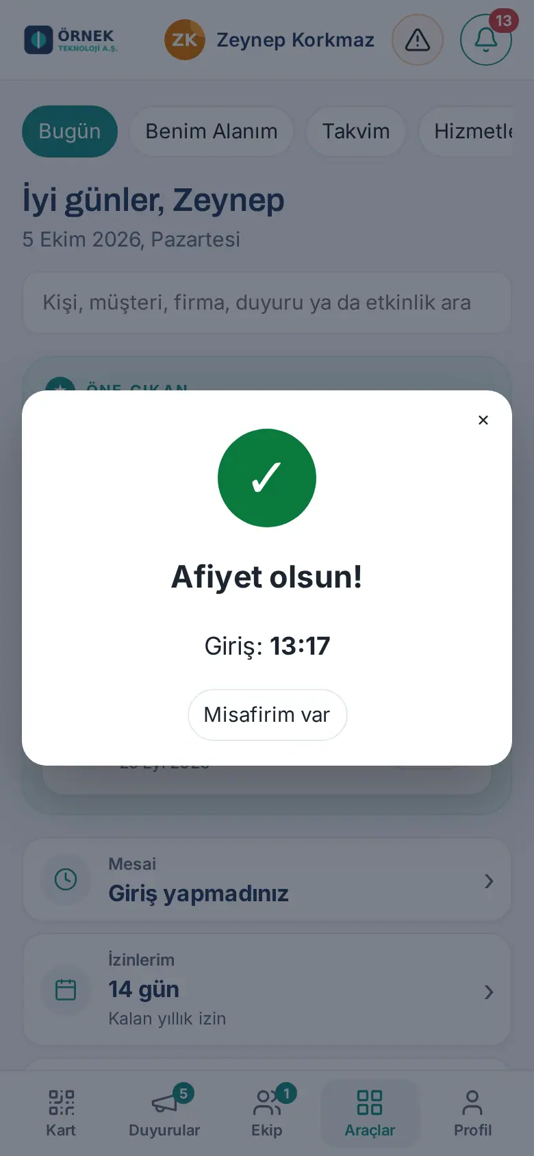 Afiyet olsun! penceresi: giriş saati ve Misafirim var düğmesi