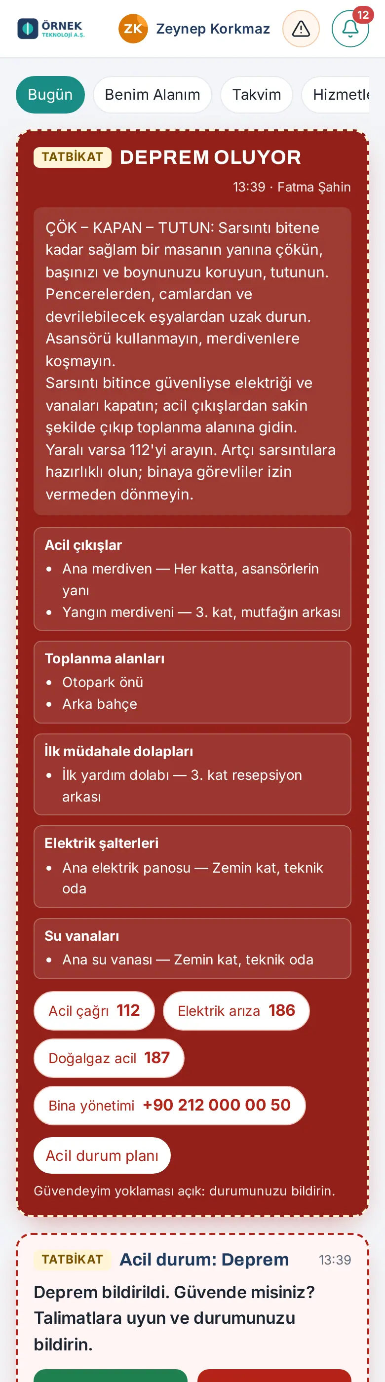 Acil durum bandı: TATBİKAT, DEPREM OLUYOR, talimat, yerler ve telefonlar