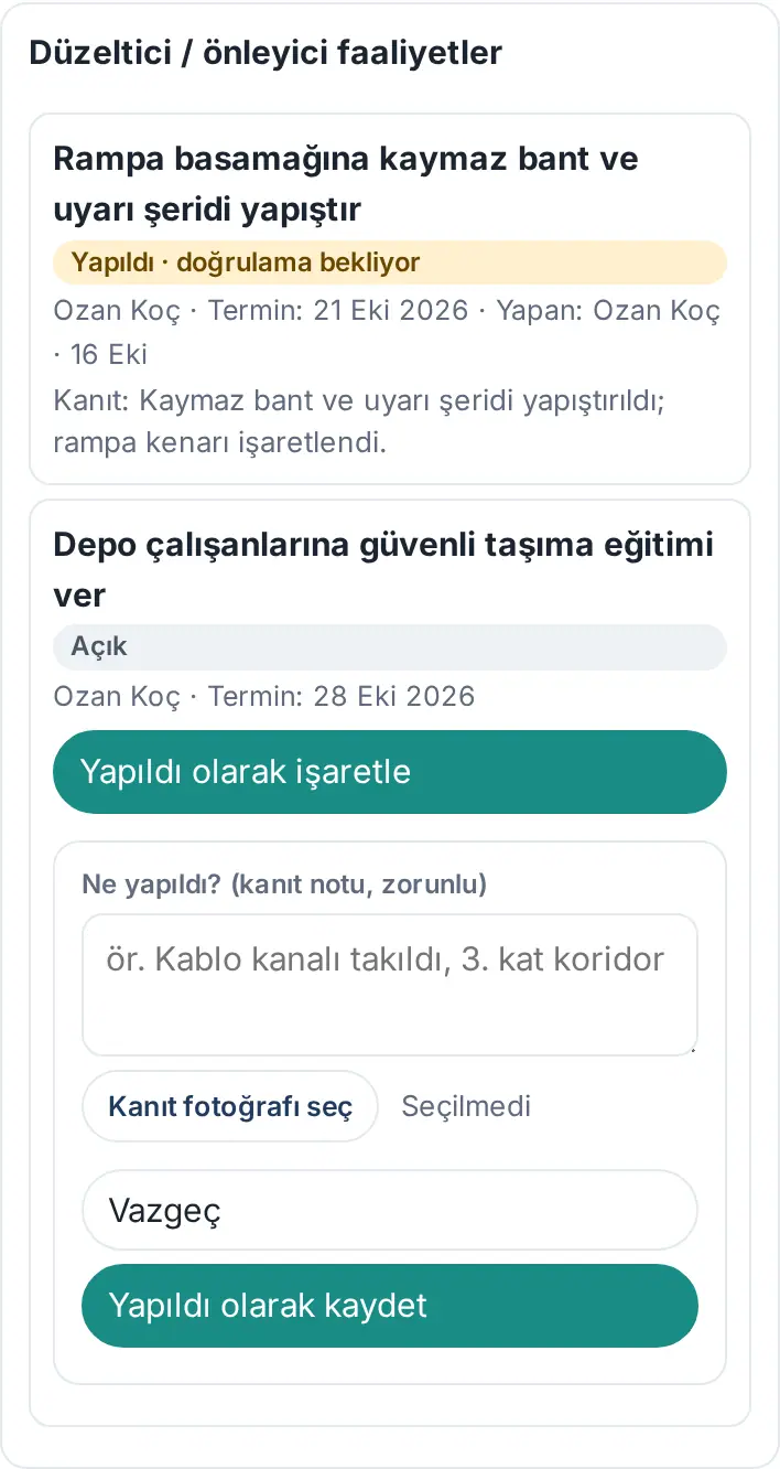 Düzeltici faaliyetler: doğrulama bekleyen faaliyet ve Ne yapıldı? kanıt notu, Kanıt fotoğrafı seç, Yapıldı olarak kaydet