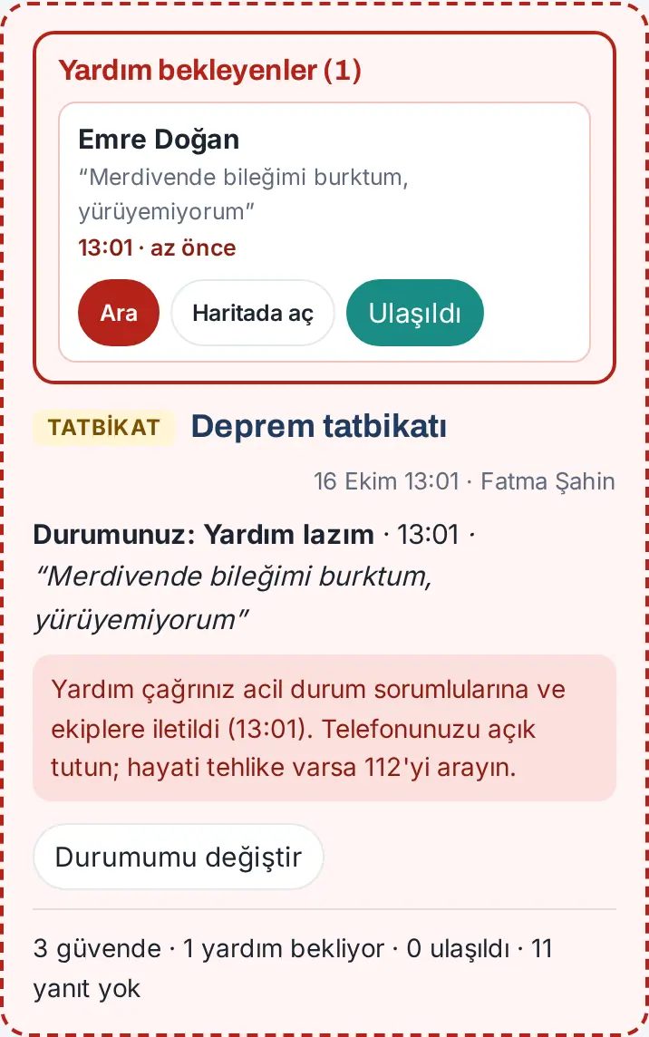 Yardım lazım dedikten sonra bant: Durumunuz: Yardım lazım ve çağrının iletildiği bilgisi
