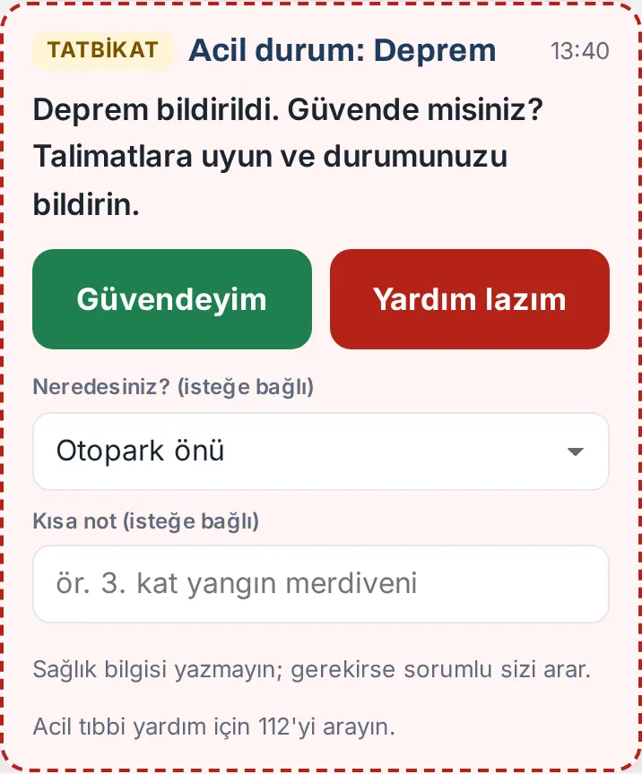 Güvendeyim bandı: Güvendeyim, Yardım lazım, Neredesiniz? ve Kısa not