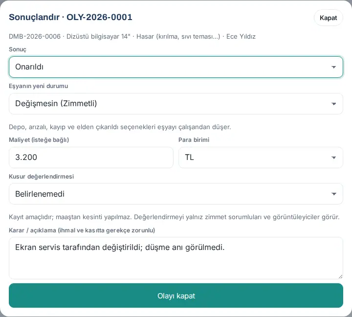 Sonuçlandır penceresi: Sonuç Onarıldı, eşyanın yeni durumu, maliyet, kusur değerlendirmesi ve karar