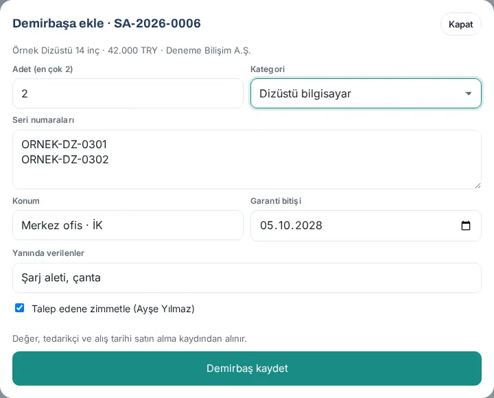 Demirbaşa ekle penceresi: adet, kategori, iki seri numarası, konum, garanti bitişi, yanında verilenler ve Talep edene zimmetle