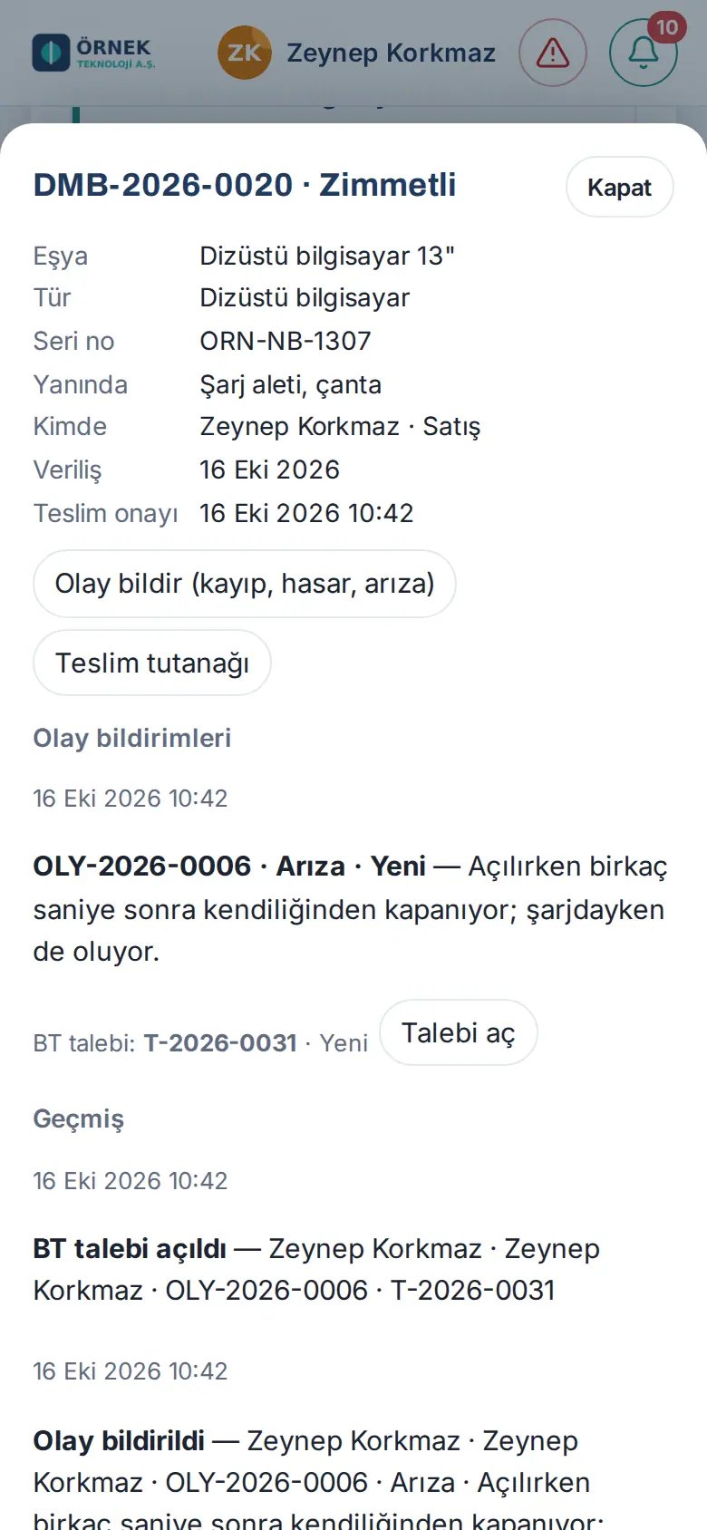 Zimmet ayrıntısı: eşya bilgileri, Olay bildir (kayıp, hasar, arıza) ve Teslim tutanağı düğmeleri, olay bildirimi ve bağlı BT talebi, Geçmiş