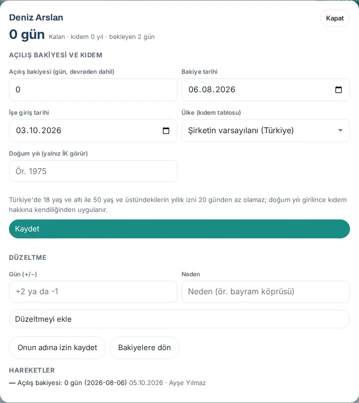 Çalışan bakiyesi: açılış, kıdem, doğum yılı, düzeltme, Onun adına izin kaydet ve hareketler