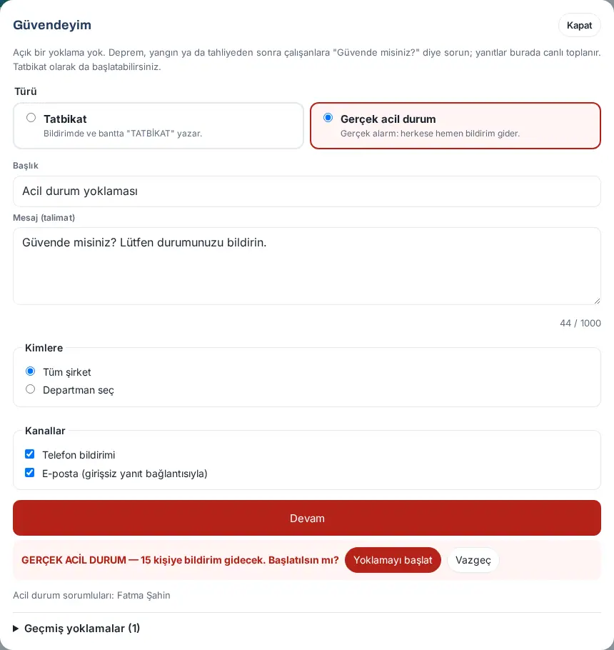 Gerçek acil durum seçili form ve kırmızı onay satırı