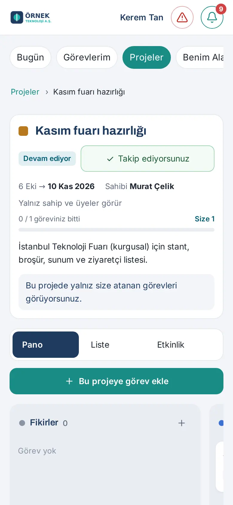 Yalnız kendi görevlerini gören üyenin proje ekranı, telefonda