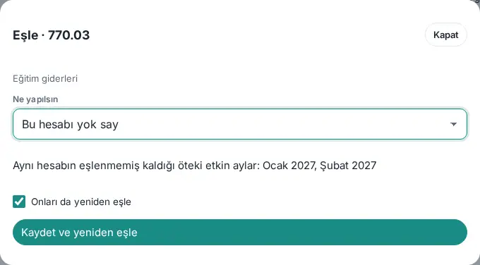 Eşle · 770.03 penceresi: Bu hesabı yok say, "Aynı hesabın eşlenmemiş kaldığı öteki etkin aylar: Ocak 2027, Şubat 2027", işaretli Onları da yeniden eşle kutusu