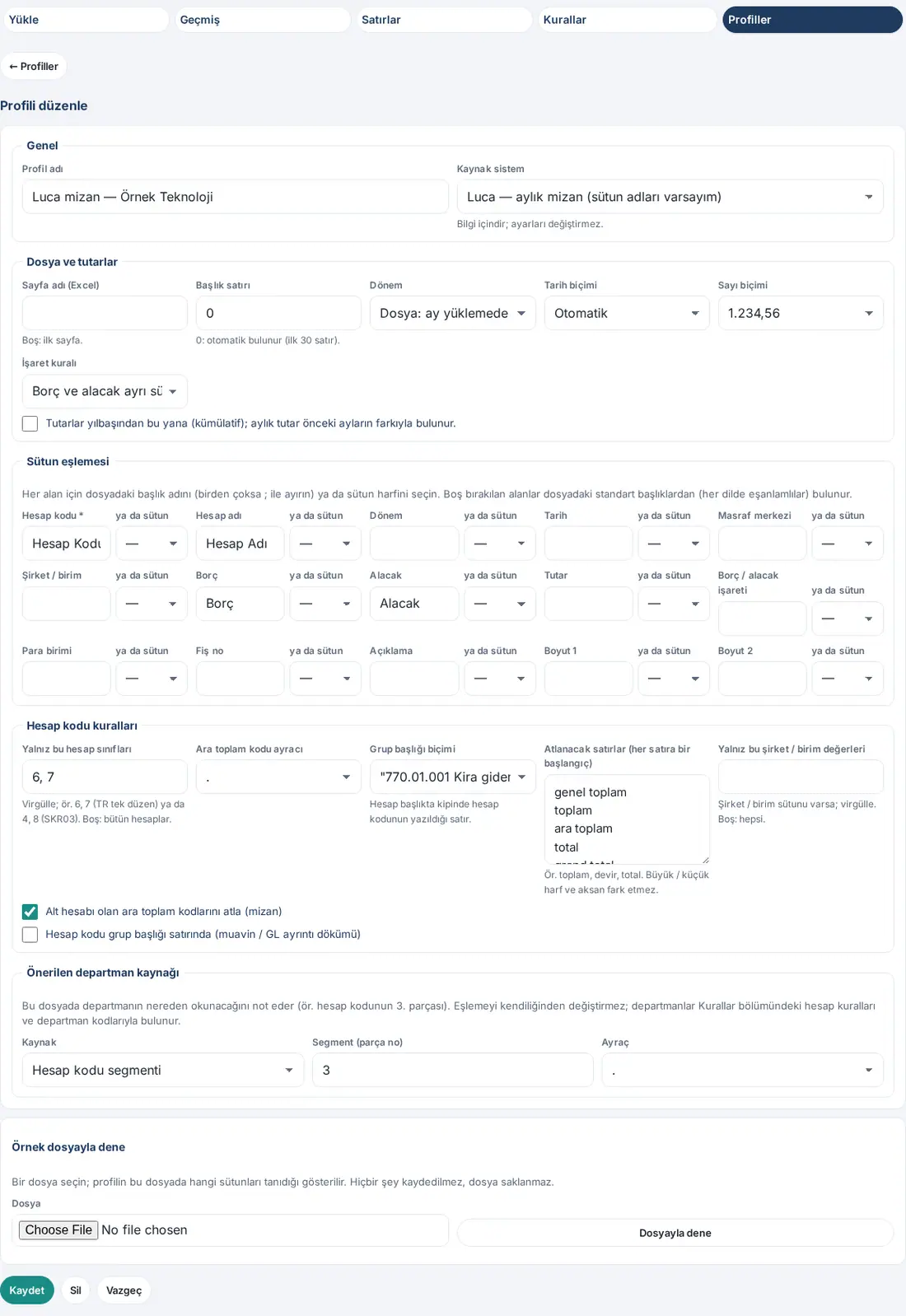 Profili düzenle: Genel, Dosya ve tutarlar, Sütun eşlemesi, Hesap kodu kuralları, Önerilen departman kaynağı ve Örnek dosyayla dene